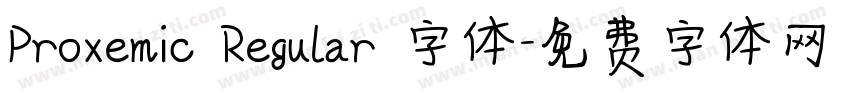 Proxemic Regular 字体字体转换